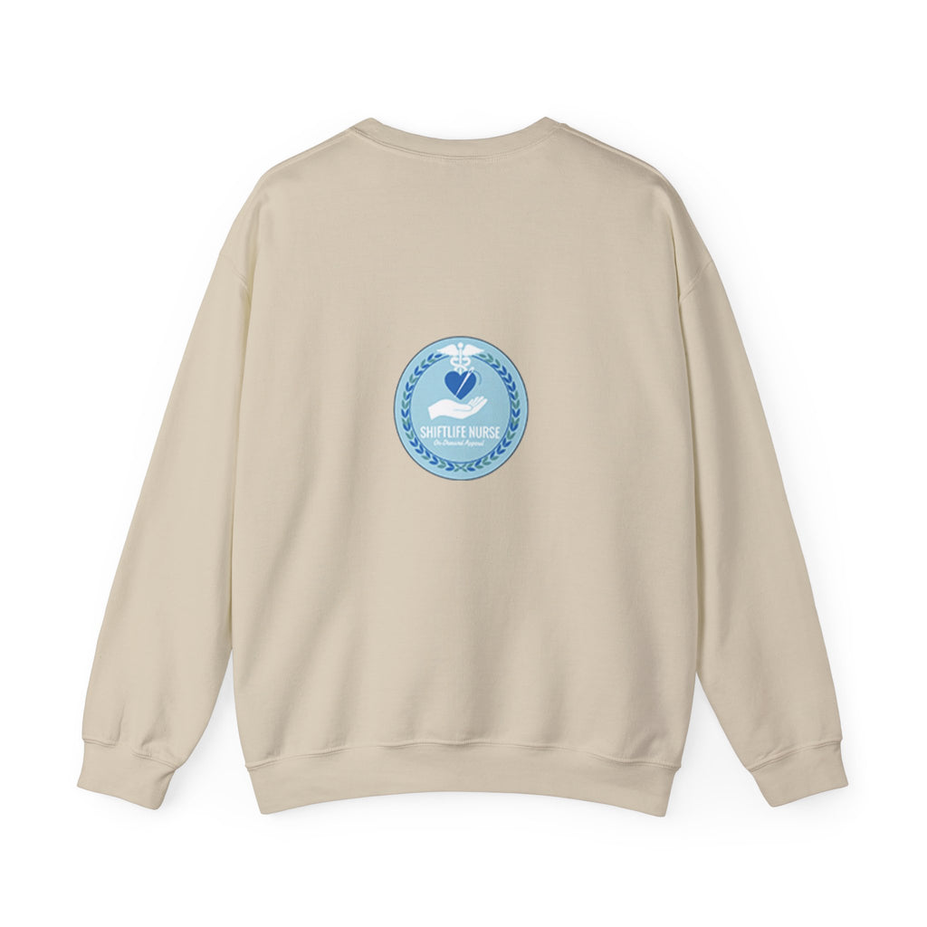 Crewneck Sweatshirt — Compassionate Nurse Blue Badge Design