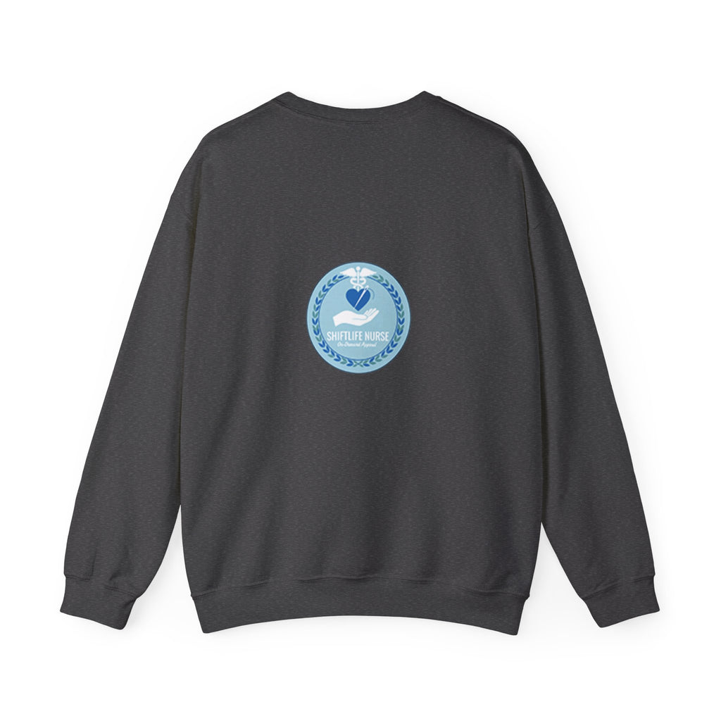 Crewneck Sweatshirt — Compassionate Nurse Blue Badge Design